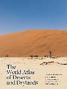 Livre Relié The World Atlas of Deserts and Drylands de Dr. David (Professor of Geography) Thomas