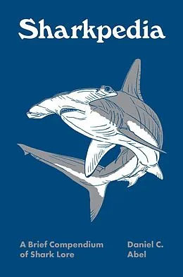 E-Book (pdf) Sharkpedia von Daniel Abel