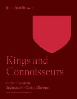 E-Book (epub) Kings and Connoisseurs von Jonathan Brown
