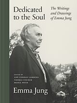 Fester Einband Dedicated to the Soul von Emma Jung