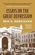 Kartonierter Einband Essays on the Great Depression von Ben S. Bernanke