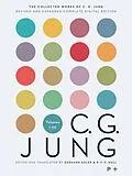 E-Book (epub) The Collected Works of C. G. Jung von C. G. Jung