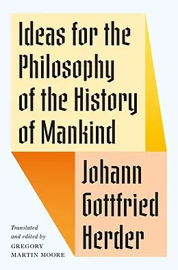 E-Book (pdf) Ideas for the Philosophy of the History of Mankind von Johann Gottfried Herder