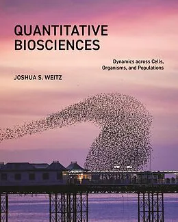 E-Book (pdf) Quantitative Biosciences von Joshua S. Weitz