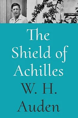 E-Book (pdf) The Shield of Achilles von W. H. Auden