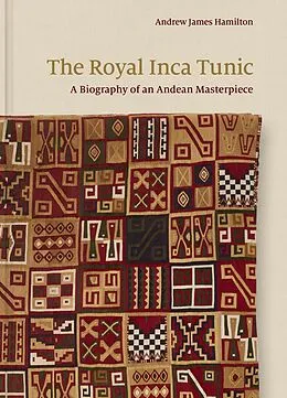 E-Book (pdf) The Royal Inca Tunic von Andrew James Hamilton