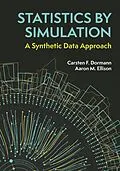 E-Book (pdf) Statistics by Simulation von Carsten F. Dormann, Aaron M. Ellison