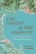 Livre Relié The Colony and the Company de Ghachem Malick W.