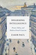 E-Book (pdf) Disarming Intelligence von Zakir Paul