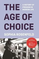 Kartonierter Einband The Age of Choice von Rosenfeld Sophia