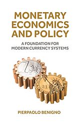 Livre Relié Monetary Economics and Policy de Pierpaolo Benigno