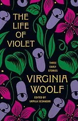 Fester Einband The Life of Violet von Virginia Woolf