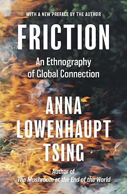 eBook (epub) Friction de Anna Lowenhaupt Tsing