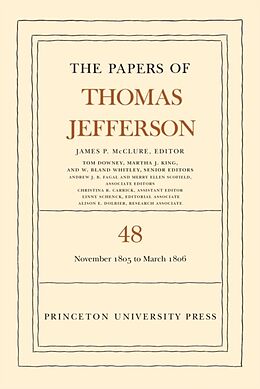 Livre Relié The Papers of Thomas Jefferson, Volume 48 de Jefferson Thomas