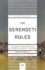 Kartonierter Einband The Serengeti Rules von Carroll Sean B.