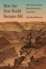 eBook (epub) How the New World Became Old de Caroline Winterer