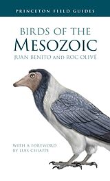 Couverture cartonnée Birds of the Mesozoic de Juan Benito, Roc Olive