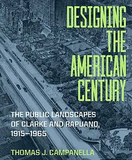E-Book (epub) Designing the American Century von Thomas J. Campanella