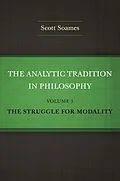 E-Book (epub) The Analytic Tradition in Philosophy, Volume 3 von Scott Soames