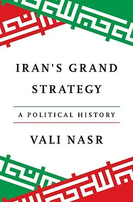E-Book (pdf) Iran's Grand Strategy von Vali Nasr