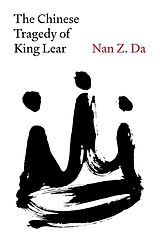 Livre Relié The Chinese Tragedy of King Lear de Nan Z. Da