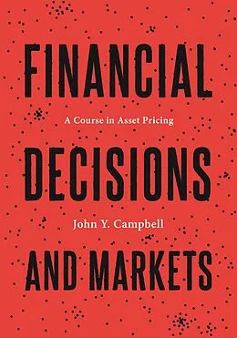 E-Book (epub) Financial Decisions and Markets von John Y. Campbell