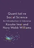 E-Book (epub) Quantitative Social Science von Kosuke Imai, Nora Webb Williams