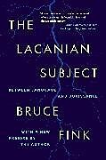 Couverture cartonnée The Lacanian Subject de Bruce Fink, Bruce Fink