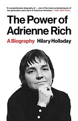 Couverture cartonnée The Power of Adrienne Rich de Holladay Hilary