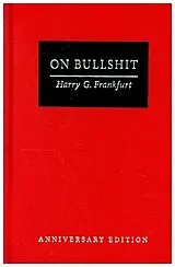 Fester Einband On Bullshit von Harry G. Frankfurt