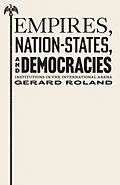 E-Book (epub) Empires, Nation-States, and Democracies von Gerard Roland