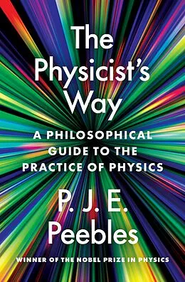 E-Book (epub) The Physicist's Way von P. James E. Peebles