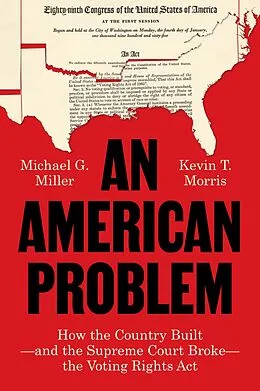 E-Book (epub) An American Problem von Michael G. Miller, Kevin T. Morris