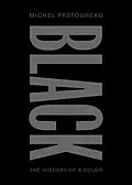 ePUB Black von Michel Pastoureau