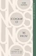 Kartonierter Einband Economy of the Unlost von Anne Carson