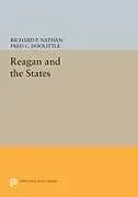 Kartonierter Einband (Kt) Reagan and the States von Richard P. Nathan, Fred C. Doolittle
