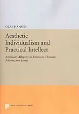 Kartonierter Einband (Kt) Aesthetic Individualism and Practical Intellect von Olaf Hansen