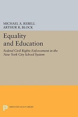 Couverture cartonnée Equality and Education de Michael A. Rebell, Arthur R. Block
