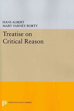Kartonierter Einband Treatise on Critical Reason von Hans Albert