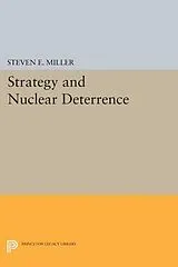 Kartonierter Einband (Kt) Strategy and Nuclear Deterrence von Steven E. Miller