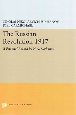 Kartonierter Einband The Russian Revolution 1917 von Nikolai Nikolaevich Sukhanov