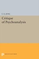 Kartonierter Einband Critique of Psychoanalysis von C. G. Jung
