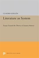Kartonierter Einband Literature as System von Claudio Guillen