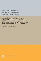 Kartonierter Einband Agriculture and Economic Growth von Kazushi Ohkawa, Bruce F. Johnston, Hiromitsu Kaneda