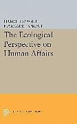 Couverture cartonnée Ecological Perspective on Human Affairs de Harold Hance Sprout, Margaret T. Sprout