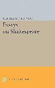 Kartonierter Einband Essays on Shakespeare von Gerald Wester Chapman