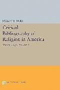 Couverture cartonnée Critical Bibliography of Religion in America, Volume IV, parts 1 and 2 de Nelson Rollin Burr