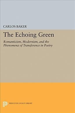 Fester Einband The Echoing Green von Carlos Baker