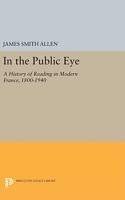 Livre Relié In the Public Eye de James Smith Allen