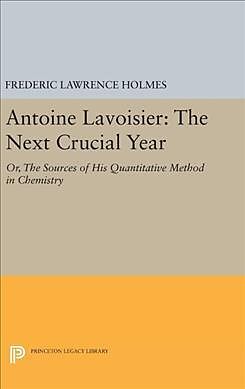 Fester Einband Antoine Lavoisier von Frederic Lawrence Holmes